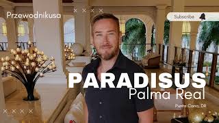 Paradisus Palma Real after renovation 2022 [upl. by Thanh965]