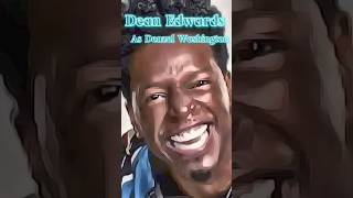 Dean Edwards  Funny Denzel Washington Impression comedyshorts [upl. by Kyte]