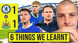 6 Things We Learnt from CHELSEA 11 NEWCASTLE [upl. by Ybloc776]