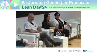 6a Jornada Gestió per Processos Lean Day 2024 Hospital de Bellvitge  Hospital de Viladecans [upl. by Cavanaugh]