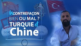 La Contrefaçon BIEN OU MAL   Contrefaçon Turquie et Chine [upl. by Anen]