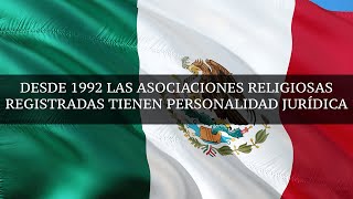 DESDE 1992 LAS ASOCIACIONES RELIGIOSAS TIENEN PERSONALIDAD JURÍDICA [upl. by Reginauld]