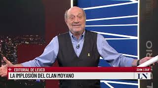 La implosión del clan Moyano Editorial de Leuco [upl. by Aerised]