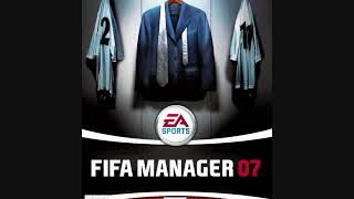 FIFA Manager 07 OST  APM B 10 [upl. by Anirehc150]