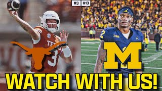 Watch With Us  Texas Longhorns  Michigan Wolverines  Qunn Ewers  SEC Football  2024 [upl. by Jeanelle]