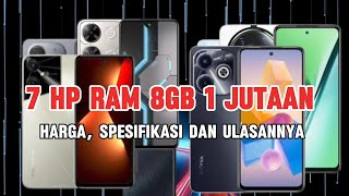 7 HP RAM 8GB Harga 1 Jutaan [upl. by Nickolai91]