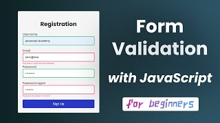 Form validation using Javascript on the client side for beginners [upl. by Kellyann428]