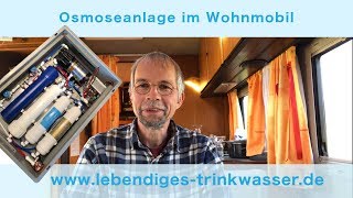 Osmoseanlage als Wasserfilter im Wohnmobil [upl. by Gunter810]