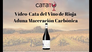 Vídeo Cata del vino Aduna Maceración Carbónica de Bodegas Heredad de Aduna [upl. by Llenol]