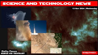 Science And Technology Daily News13 Nov 2024 [upl. by Iroc390]