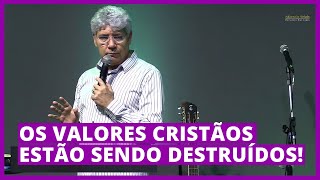 OS VALORES CRISTÃOS ESTÃO SENDO DESTRUÍDOS  Hernandes Dias Lopes [upl. by Eelyrehc]