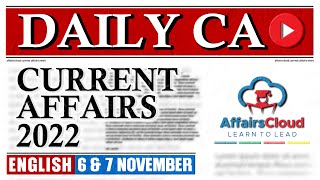 Current Affairs 6 amp 7 November 2022  English  By Vikas Affairscloud For All Exams [upl. by Buderus]