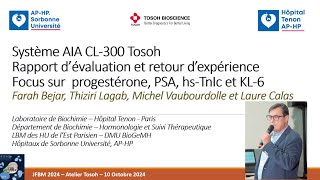 Evaluation report and feedback on the Tosoh AIACL300 on progesterone KL6 PSA and hsTnlc [upl. by Zippora866]