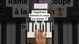 Vegedream  Ramenez la coupe à la maison song on piano  Piano Cover  Instrumental Soham [upl. by Kelleher]