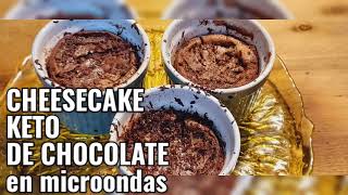 CHEESECAKE KETO DE CHOCOLATE en microondas [upl. by Skye]