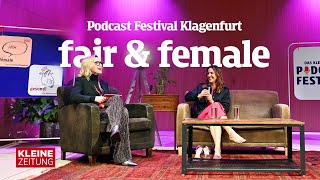 Podcast Festival Klagenfurt  fair amp female  mit Barbara Fleißner [upl. by Mooney]