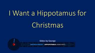 I Want a Hippopotamus for Christmas karaoke [upl. by Shelden]