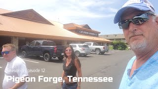 S5E12 Pigeon Forge  May 2024 [upl. by Lossa]