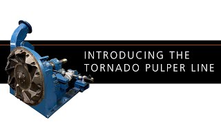 Tornado Pulper [upl. by Marty]