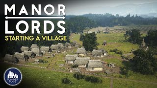 Lets Build a Medieval Village in Manor Lords to see if it lives up to the Hype  Ep 1 [upl. by Etra]