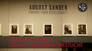 AUSSTELLUNG 2  August Sander  Westlicht [upl. by Melany373]