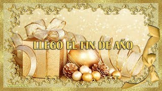 Llegó El Fin De Año [upl. by Petunia]