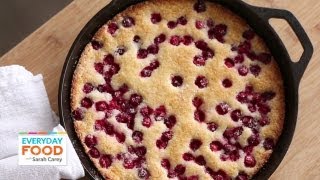 Cranberry Cobbler  Everyday Food with Sarah Carey [upl. by Hannover400]