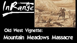 Old West Vignette Mountain Meadows Massacre [upl. by Ellesirg]