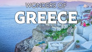 Wonders of Greece  Top Places and Iconic Sites in Greece [upl. by Anderson708]