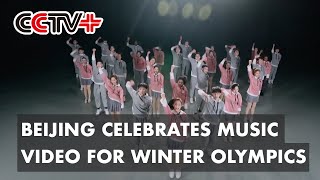 Beijing Celebrates Music Video for Winter Olympics [upl. by Klarrisa]