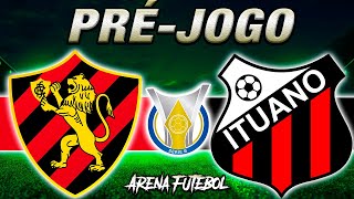 SPORT x ITUANO Campeonato Brasileiro  Narração [upl. by Ayaj]