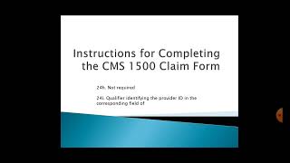 Instructions for submitting a CMS 1500 form to Insurance Box 24 h i [upl. by Annwahsal]