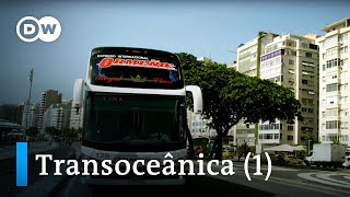 From Rio to Lima – Transoceânica the worlds longest bus journey 15  DW Documentary [upl. by Errehs]