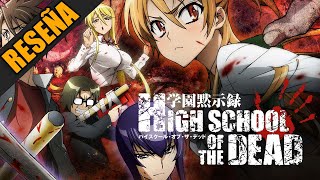 EL ANIME QUE MEZCLA PERFECTAMENTE LOS ZOMBIES CON EL EROTISMO  Highschool of The Dead [upl. by Kcire]