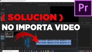 SOLUCION Adobe Premiere No Importa Video Solo Importa El Audio 2023 [upl. by Haleak990]