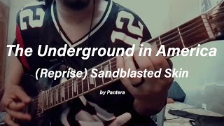 Pantera  The Underground in America  Reprise Sandblasted Skin  Guitar Cover by Rod Silva [upl. by Pembroke]