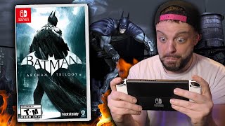 Batman Arkham Trilogy For Nintendo Switch  The Good Bad And UGLY [upl. by Gregorius452]