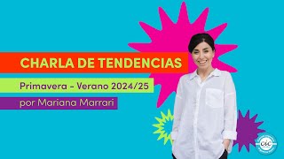 Charla de Tendencias  Primavera Verano 2024 2025 [upl. by Aneahs]