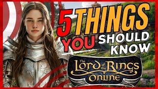 5 Things you SHOULD know in LOTRO [upl. by Bell387]