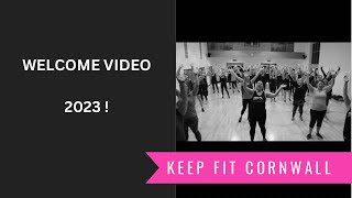 WELCOME VIDEO 2023  Keep Fit Cornwall [upl. by Leopold]