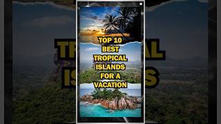 Top 10 Most Exotic Islands for Your Next Vacation 🌴🏝 top10 top10list shorts [upl. by Llesig]