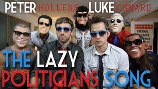 The Lazy Politicians Song Peter Hollens feat Luke Conard [upl. by Adnorahs201]