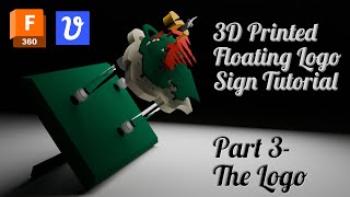 Fusion 360 Tutorial 3D Printed Floating Logo Sign Part 3 [upl. by Tema]