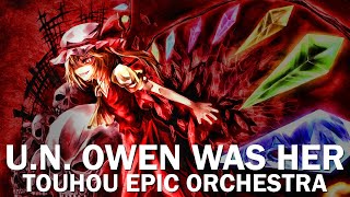 【Touhou】UN OWEN WAS HER EPIC Orchestral Arrangement [upl. by Erdnuaed]