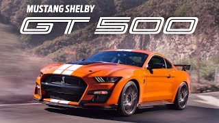 The Ford Mustang Shelby GT500 is the Most Powerful Mustang EVER BUILT [upl. by Pepin]