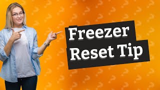 How long to leave the freezer unplugged to reset [upl. by Custer]