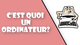 Un ordinateur cest quoi [upl. by Nivrac]