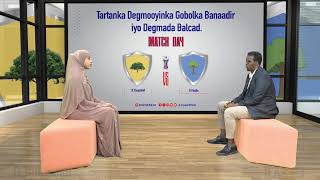 Tartanka kubadda cagta degmooyinka gobolka Banaadir iyo degmada BalcadYaaqshiid 🆚 Kaxda [upl. by Ekalb]