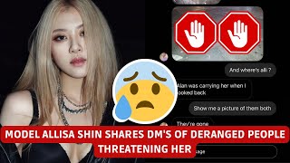 Model Allisa Shin shares DMs of deranged people threatening her [upl. by Ailecec866]