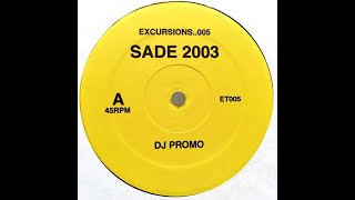 Sade  Somebody Already Broke My Heart Excursions Mix [upl. by Forrester]